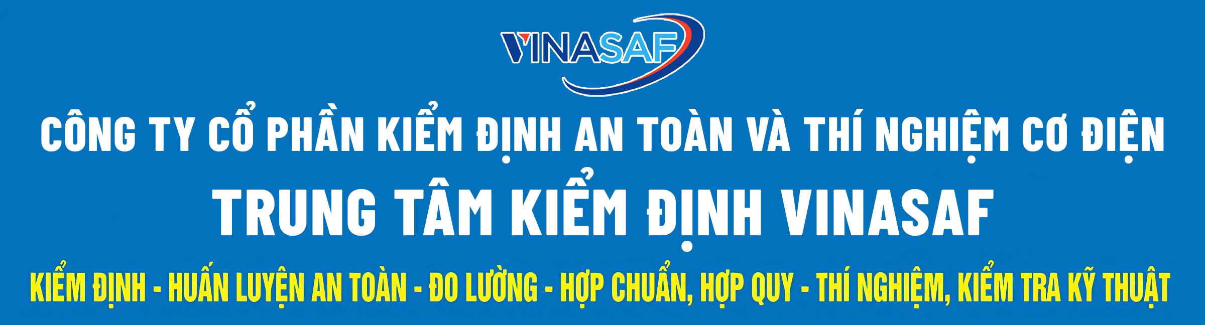 TRUNG TÂM KIỂM ĐỊNH VINASAF